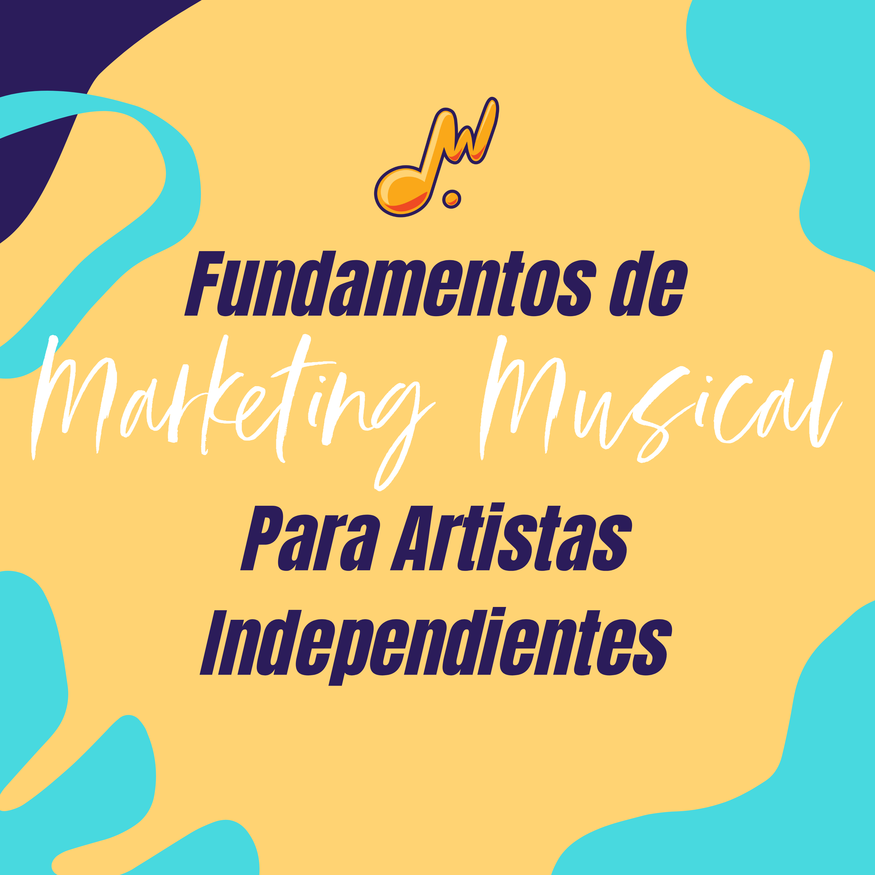 Featured image for “Fundamentos de Marketing Musical Para Artistas  Independientes”